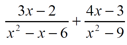 起始分数3 (x - 2) / (x²- x - 6)结束分数加上起始分数4 (x - 3) / (x²- 9)结束分数